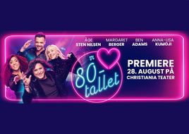 Vi elsker 80-tallet inntar Christiania Teater