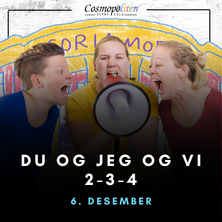 CosmopoLITEN - Du og jeg og vi 2-3-4